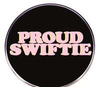 Proud Swiftie Black Enamel Pin